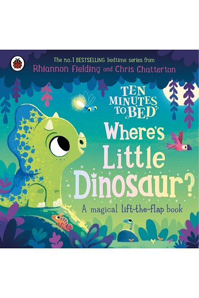 Penguin Random House Ten Minutes to Bed: Where's Little Dinosaur?