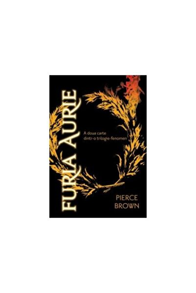 Editura Paladin Furia aurie, Pierce Brown