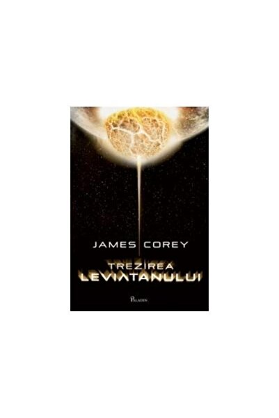 Editura Paladin Trezirea Leviatanului, James Corey