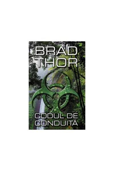 Editura Rao Books Codul de conduită, Brad Thor