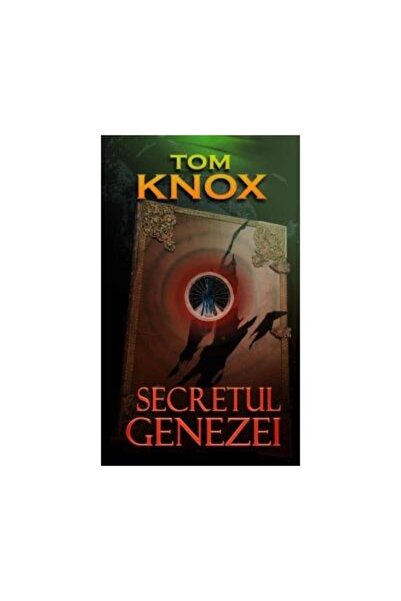 Editura Rao Books Secretul genezei, Tom Knox