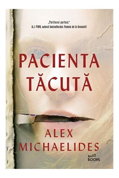 Editura Litera Pacienta tacuta, Alex Michaelides