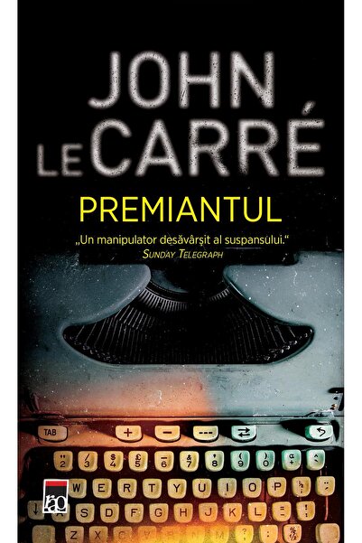 Editura Rao Books Premiantul, John Le Carre