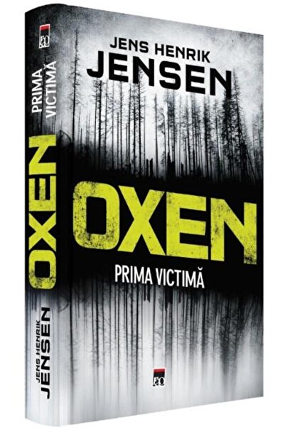 Editura Rao Books Oxen. Prima victima, Jens Henrik Jensen