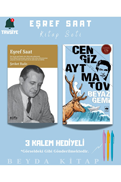 Bilge Kültür Sanat Eşref Saat - Beyaz Gemi - Kitap Seti (2 Kitap) - Üç Kalem ...