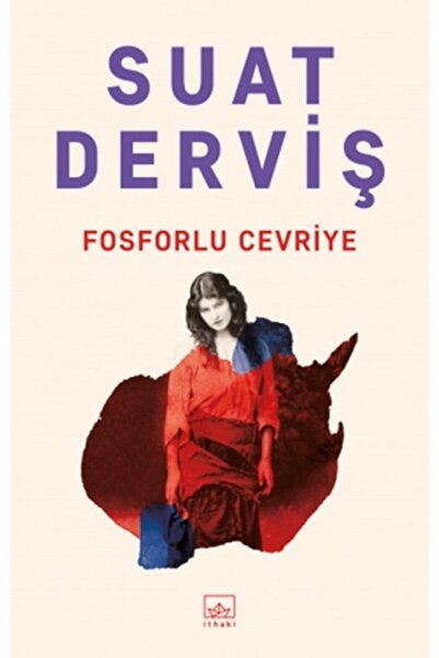 İthaki Yayınları Fosforlu Cevriye