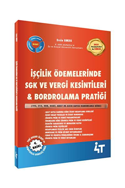Genel Markalar Işçilik Ödemelerinde Sgk Ve Vergi Kesintileri, Bordrolama Prat...