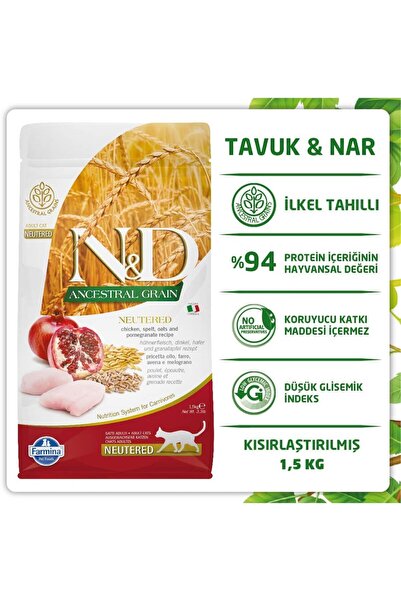 N&D ND Tavuklu Ve Narlı Düşük Tahıllı Kısırlaştırılmış Kedi Maması 1.5kg Ster...