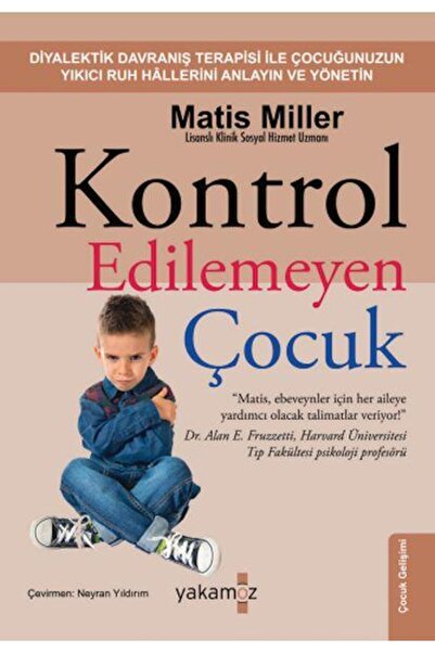 Yakamoz Yayınları Kontrol Edilemeyen Çocuk