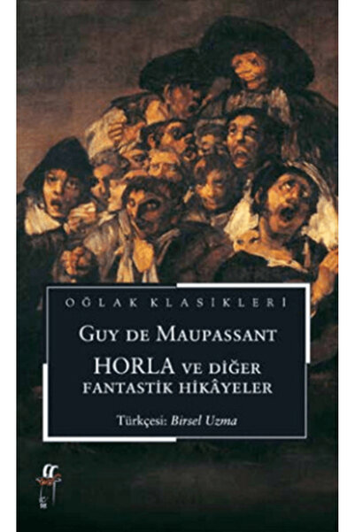Oğlak Yayıncılık Horla ve Diğer Fantastik Hikayeler