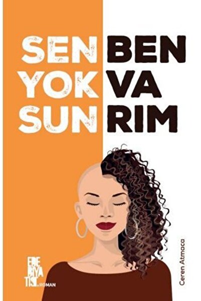 Edebiyatist Sen Yoksun Ben Varım