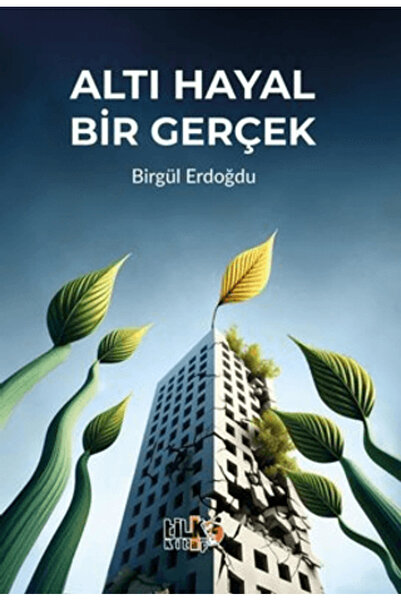 Tilki Kitap Altı Hayal Bir Gerçek