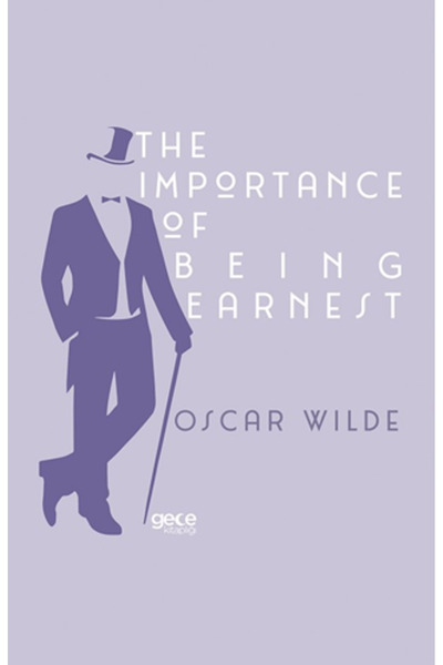 Gece Kitaplığı The Importance of Being Earnest