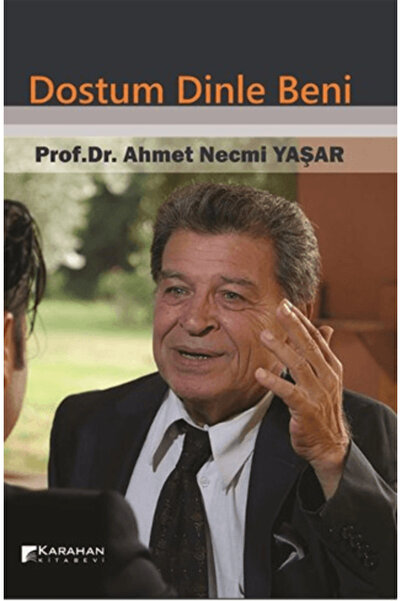 Karahan Kitabevi Dostum Dinle Beni
