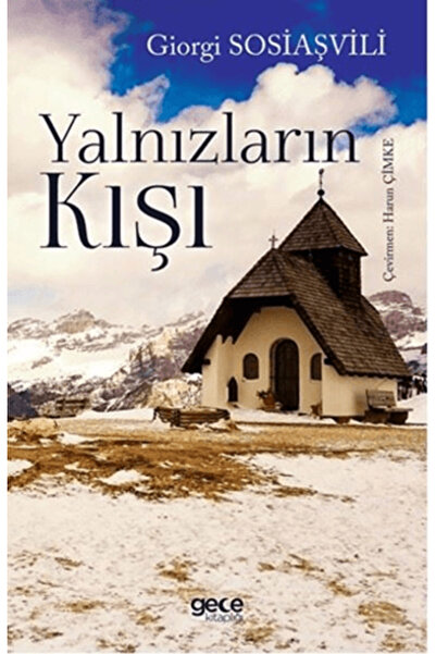 Gece Kitaplığı Yalnızların Kışı