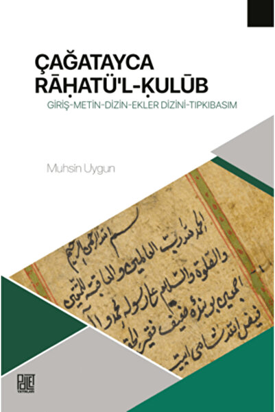 Palet Yayınları Çağatayca Raḥatü'l-Kulub