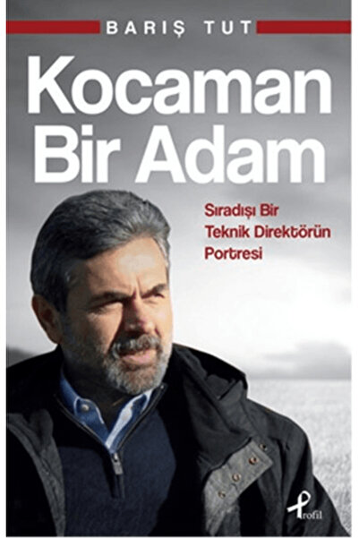 Profil Kitap Kocaman Bir Adam