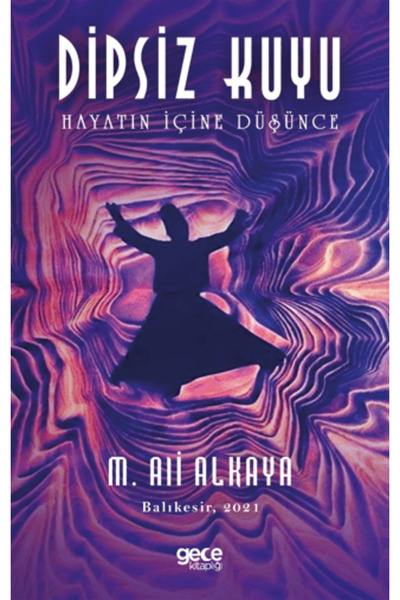 Gece Kitaplığı Dipsiz Kuyu