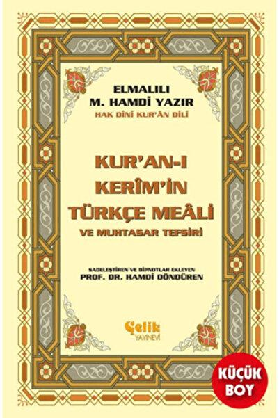 Çelik Yayınevi Kur'an-ı Kerim'in Yüce Meali (Küçük Boy)