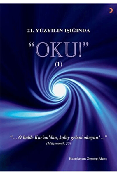 Cinius Yayınları 21.yüzyılın Işığında - Oku! 1 - Zeynep Alanç 9786257713634