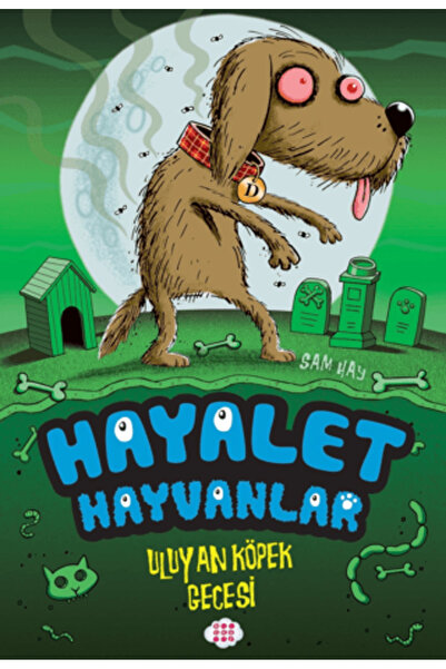 Dokuz Çoçuk Hayalet Hayvanlar - Uluyan Köpek Gecesi