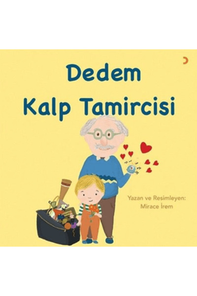 Cinius Yayınları Dedem Kalp Tamircisi