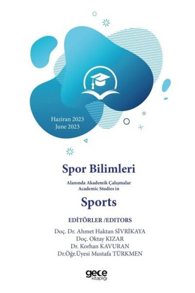 Gece Kitaplığı Spor Bilimleri Alanında Akademik Çalışmalar Academic Studies I...