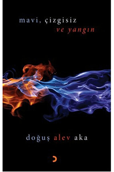 Cinius Yayınları Mavi, Çizgisiz ve Yangın