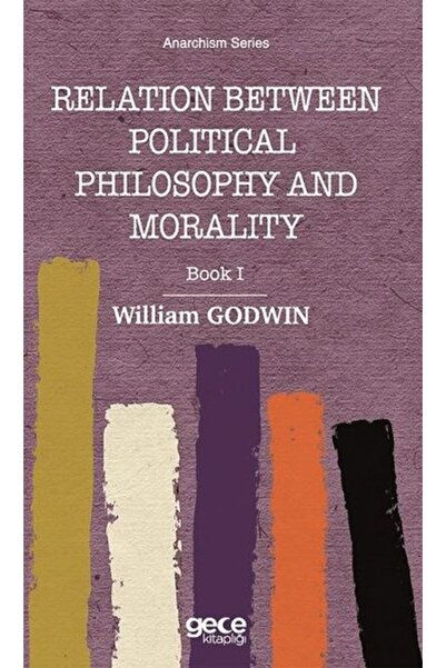 Gece Kitaplığı Relation Between Political Philosophy and Morality - Book 1