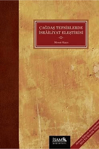 İsam Yayınları Çağdaş Tefsirlerde İsrailiyat Eleştirisi