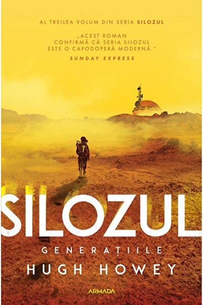 Editura Nemira Silozul. Generatiile (Seria Silozul, partea a III-a, ed. 2024)...