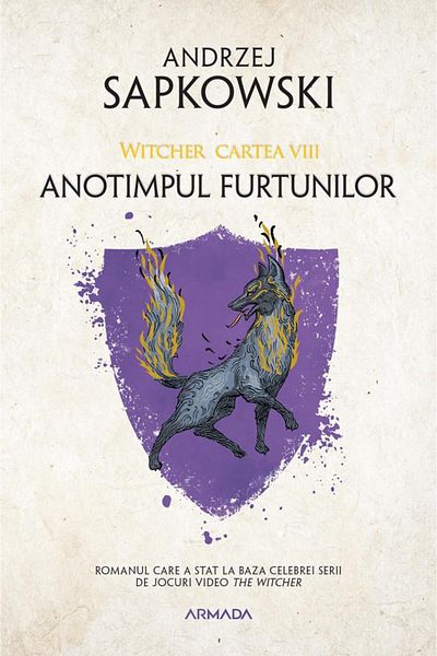 Editura Nemira Anotimpul furtunilor (Seria Witcher, partea a VIII-a), Andrzej Sapkowski
