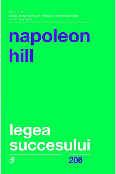 Editura Curtea Veche Legea succesului, Napoleon Hill