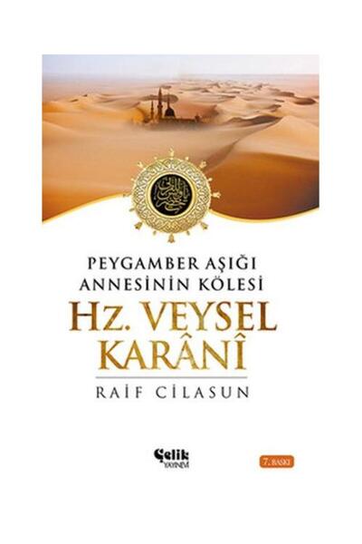 Genel Markalar Hz. Veysel Karani / / Raif Cilasun