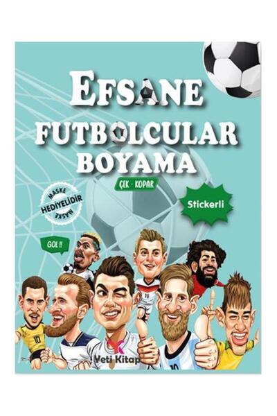 yeti kitap Efsane Futbolcular Boyama Kitabı / / Feyyaz Ulaş
