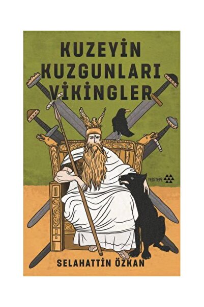 Yeditepe Yayınevi Kuzeyin Kuzgunları Vikingler / / Selahattin Özkan