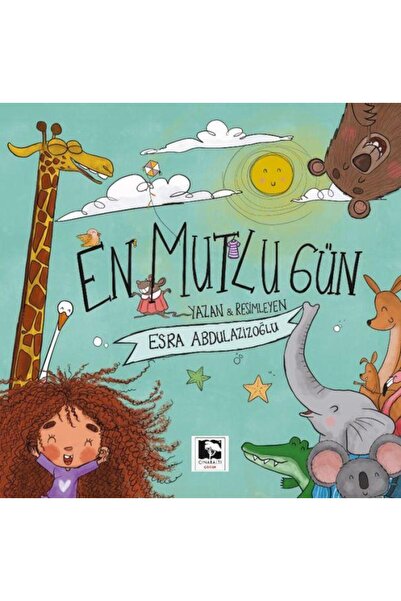 Çınaraltı Yayınları En Mutlu Gün / / Esra Abdulazizoğlu