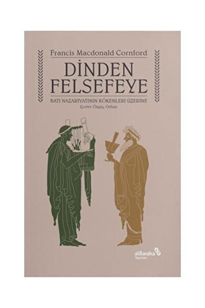 Albaraka Yayınları Dinden Felsefeye / Albaraka Yayınları / Francis MacDonald ...
