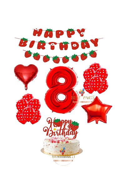 BEST PARTİ DOĞUM GÜNÜ PARTİ SÜSLERİ Best Strawberry Themed Birthday Party Set Age 8