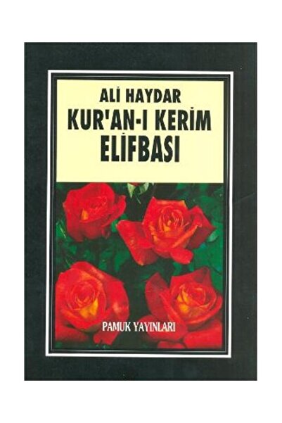 Pamuk Yayıncılık Kur’an ı Kerim Elifbası (Elifba 001) / Pamuk Yayıncılık / Al...