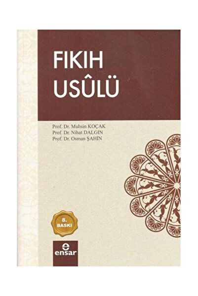 Ensar Neşriyat Fıkıh Usulü / Ensar Neşriyat / Osman Şahin