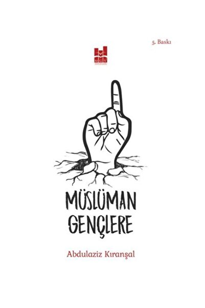 Mgv Yayınları Müslüman Gençlere / / Abdulaziz Kıranşal