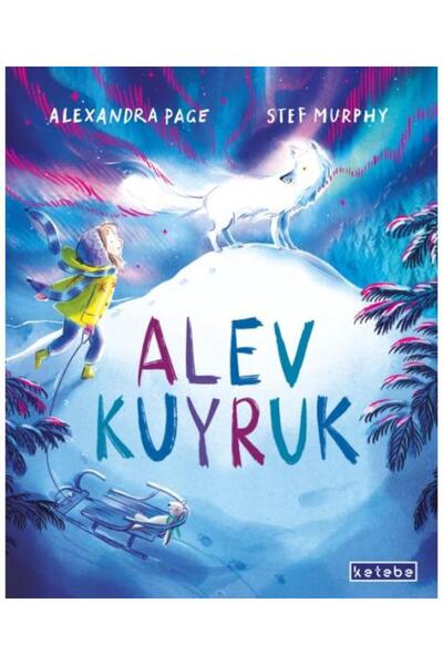 Ketebe Yayınları Alev Kuyruk / Ketebe Yayınları / Alexandra Page