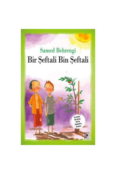 Parodi Yayınları Bir Şeftali Bin Şeftali / / Samed Behrengi