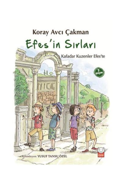 Kırmızı Kedi Çocuk Efesin Sırları / Kırmızı Kedi Çocuk / Koray Avcı Çakman