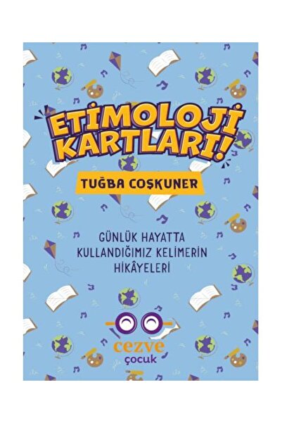 Cezve Çocuk Etimoloji Kartları – Günlük Hayatta Kullandığımız Kelimelerin Hik...