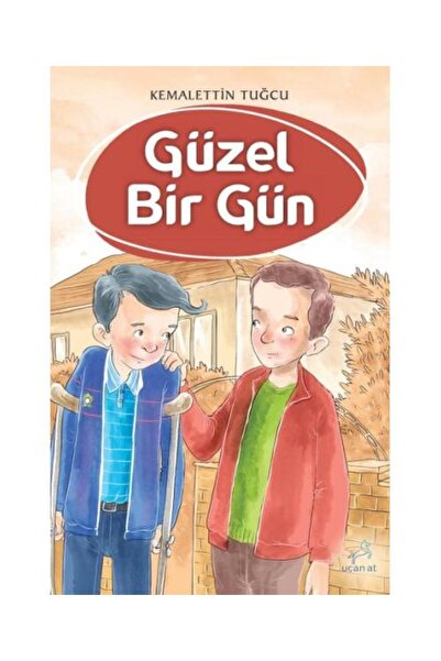 Uçan At Yayınları يوم جميل / / كمال الدين توجكو