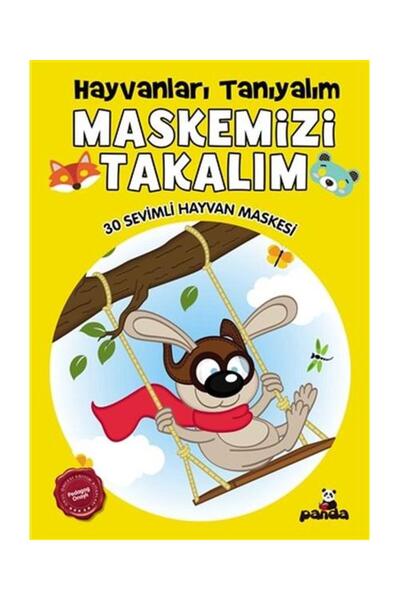 Beyaz Panda Yayınları Maskemizi Takalım Hayvanları Tanıyalım 30 Sevimli Hayva...