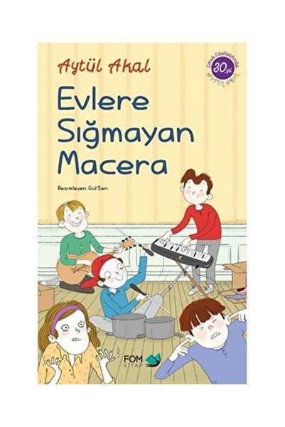 Generic Brand Evlere Sığmayan Macera - - Aytül Akal Kitabı