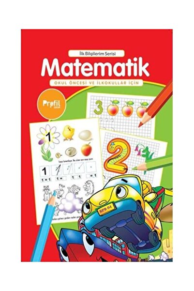 Profil Kitap Matematik - Ilk Bilgilerim Yavuz Erdoğan